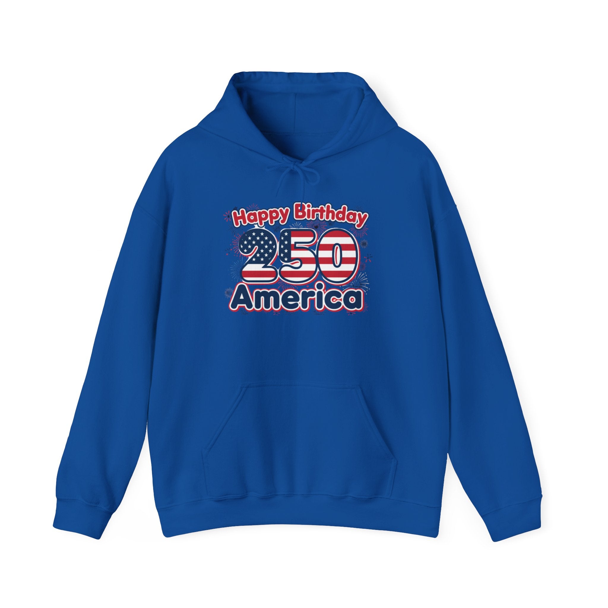 Happy Birthday 250 America Patriotic Anniversary Hoodie in blue with bold patriotic design and front pocket.