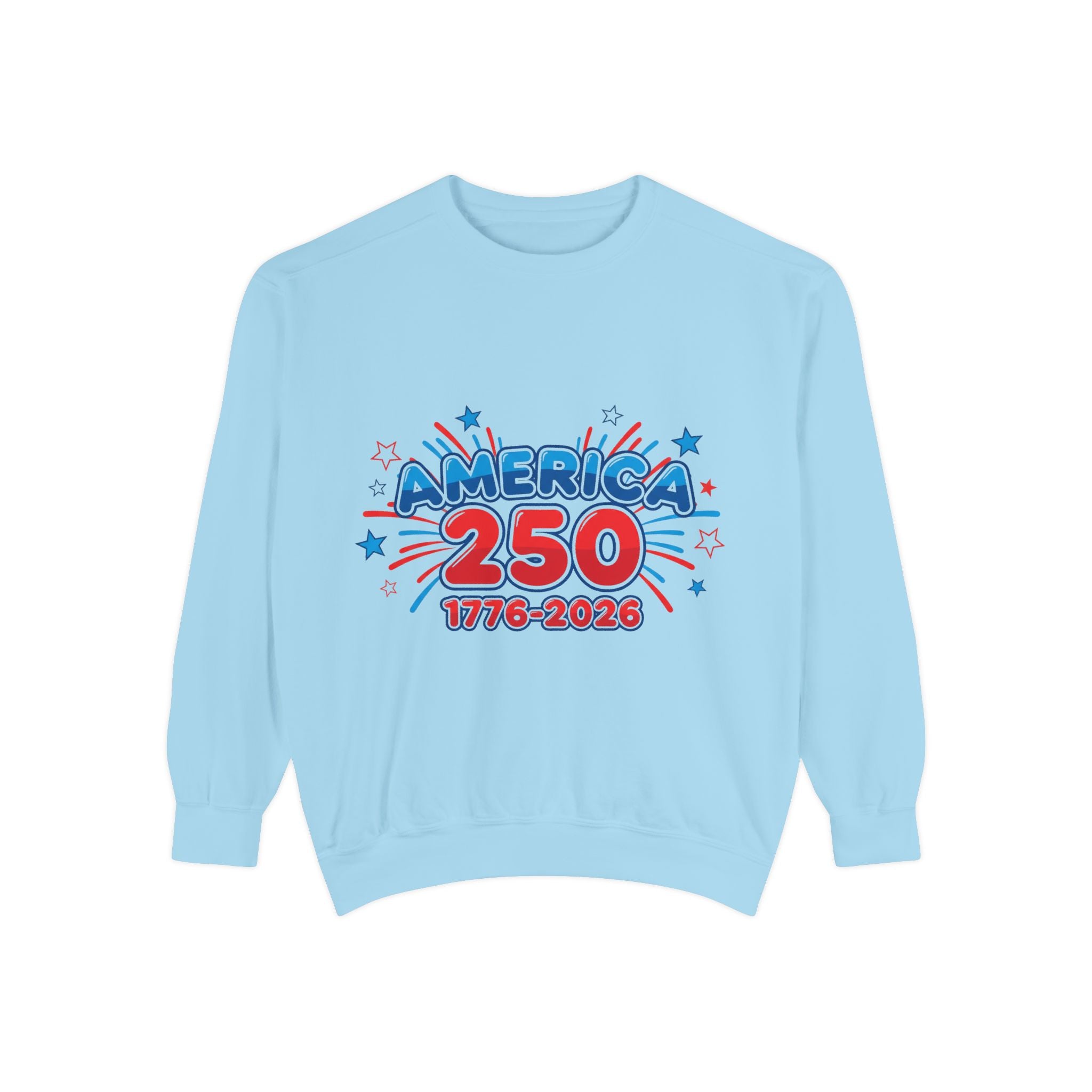 Red White and Blue Sweatshirt — America's 250th Celebration featuring colorful graphics celebrating the anniversary.
