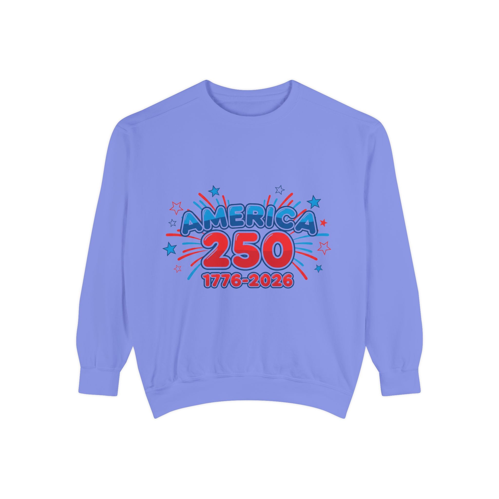 Red White and Blue Sweatshirt — America's 250th Celebration featuring a colorful America 250 design.