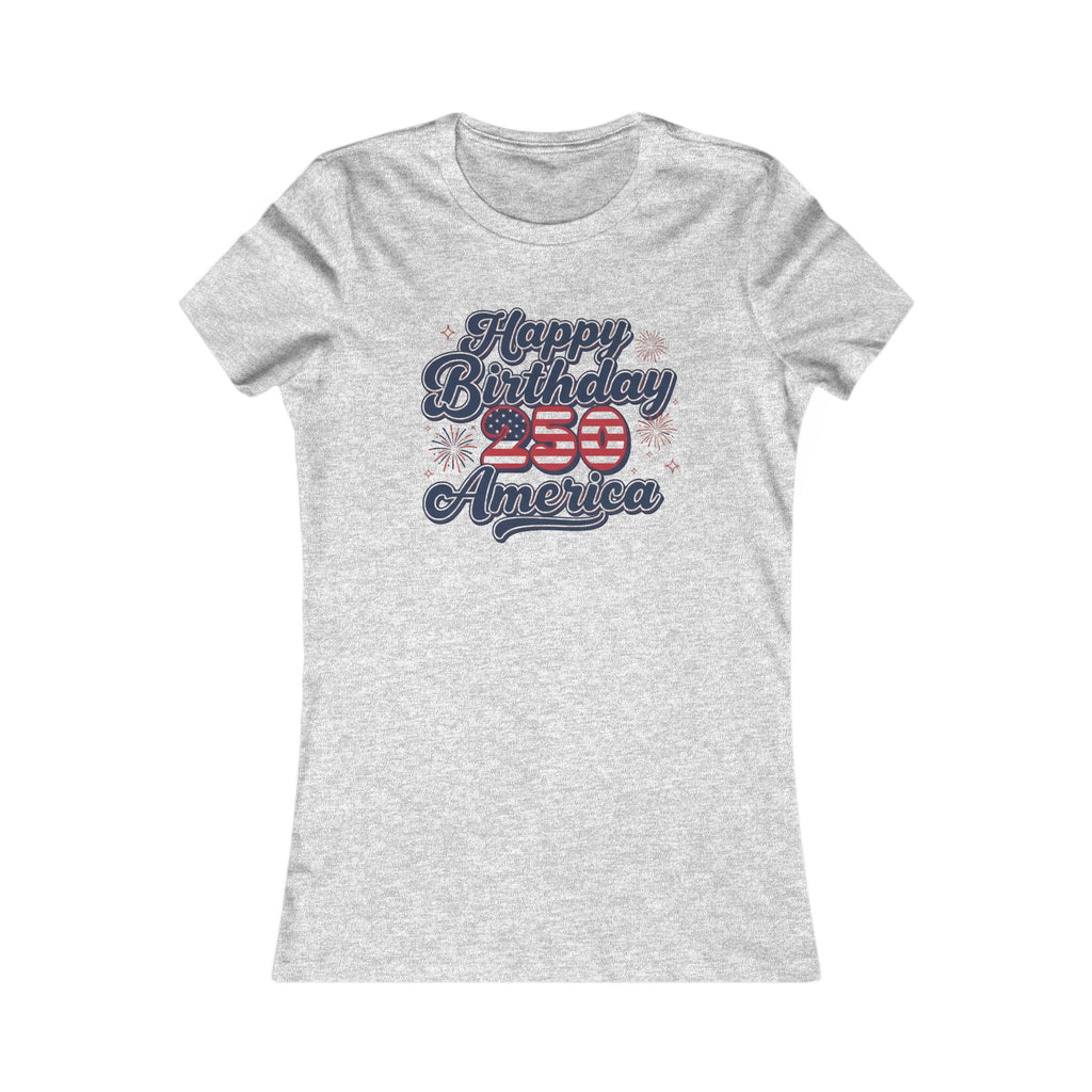 Happy Birthday 250th America Women's Patriotic Tee with vintage design and festive colors.